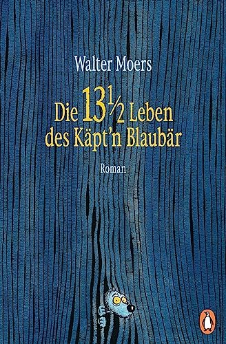 Cover von Die 13 1⁄2 Leben des Käpt'n Blaubär