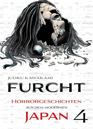 Cover von Furcht: Horrorgeschichten aus dem modernen Japan 04