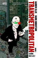 Cover von Transmetropolitan 1: Schöne neue Welt